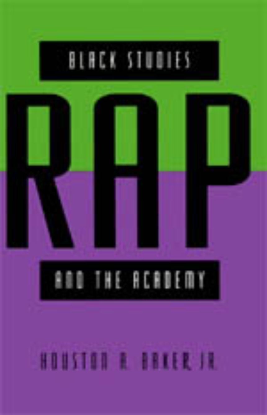 Black Studies, Rap, and the Academy
