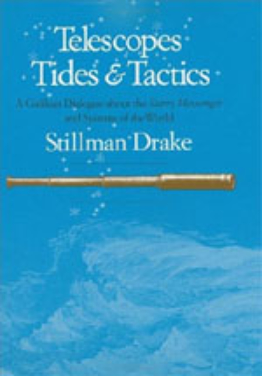 Telescopes, Tides, and Tactics