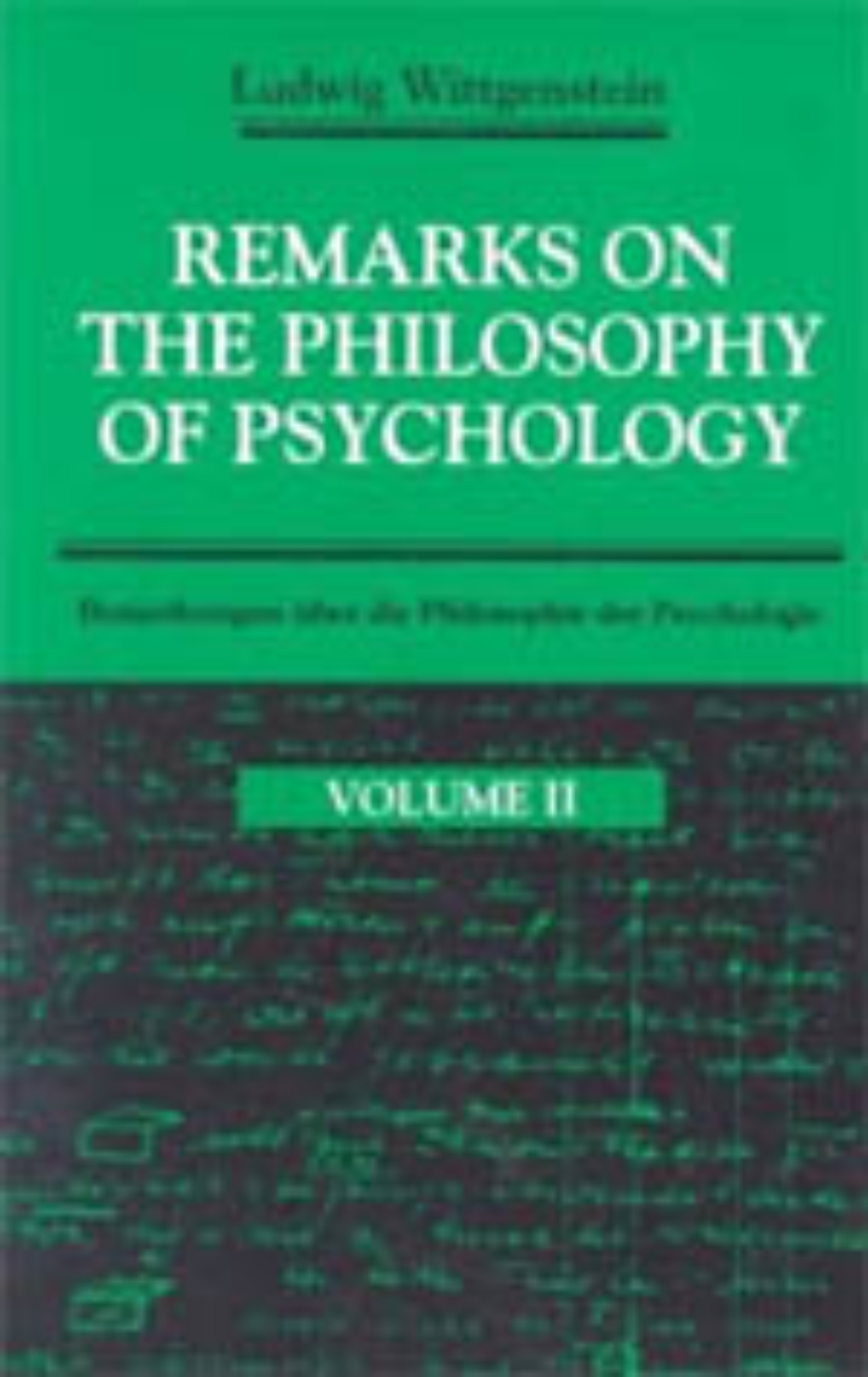 Remarks on the Philosophy of Psychology, Volume 2