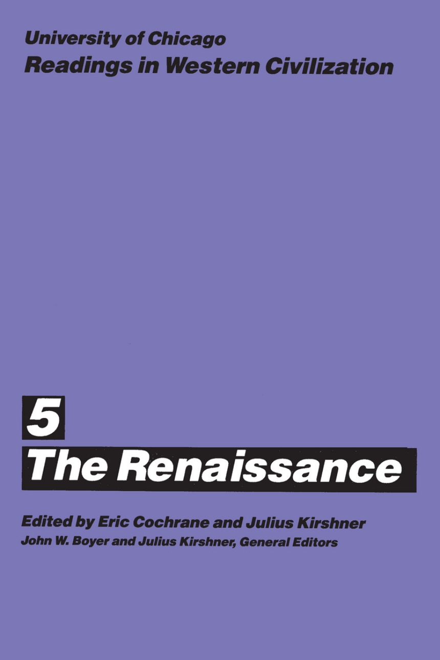 University of Chicago Readings in Western Civilization, Volume 5
