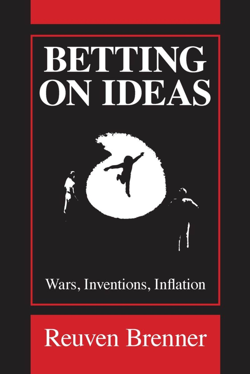 Betting on Ideas