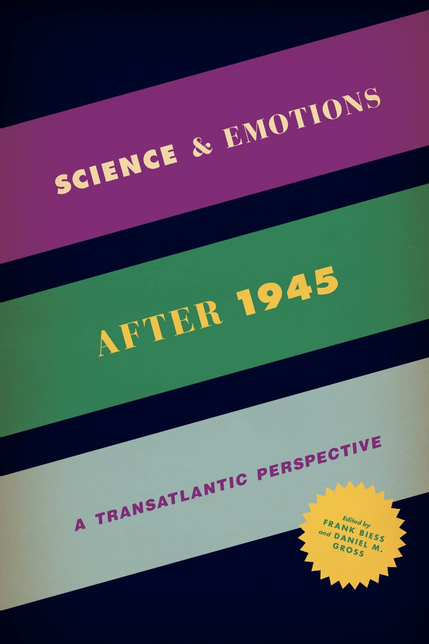 Science and Emotions after 1945