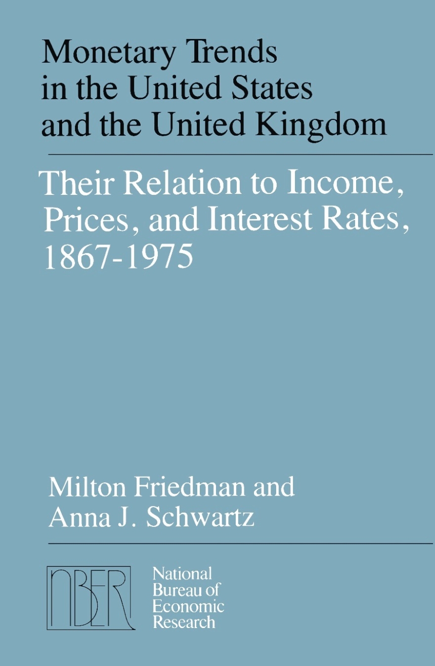 Monetary Trends in the United States and the United Kingdom