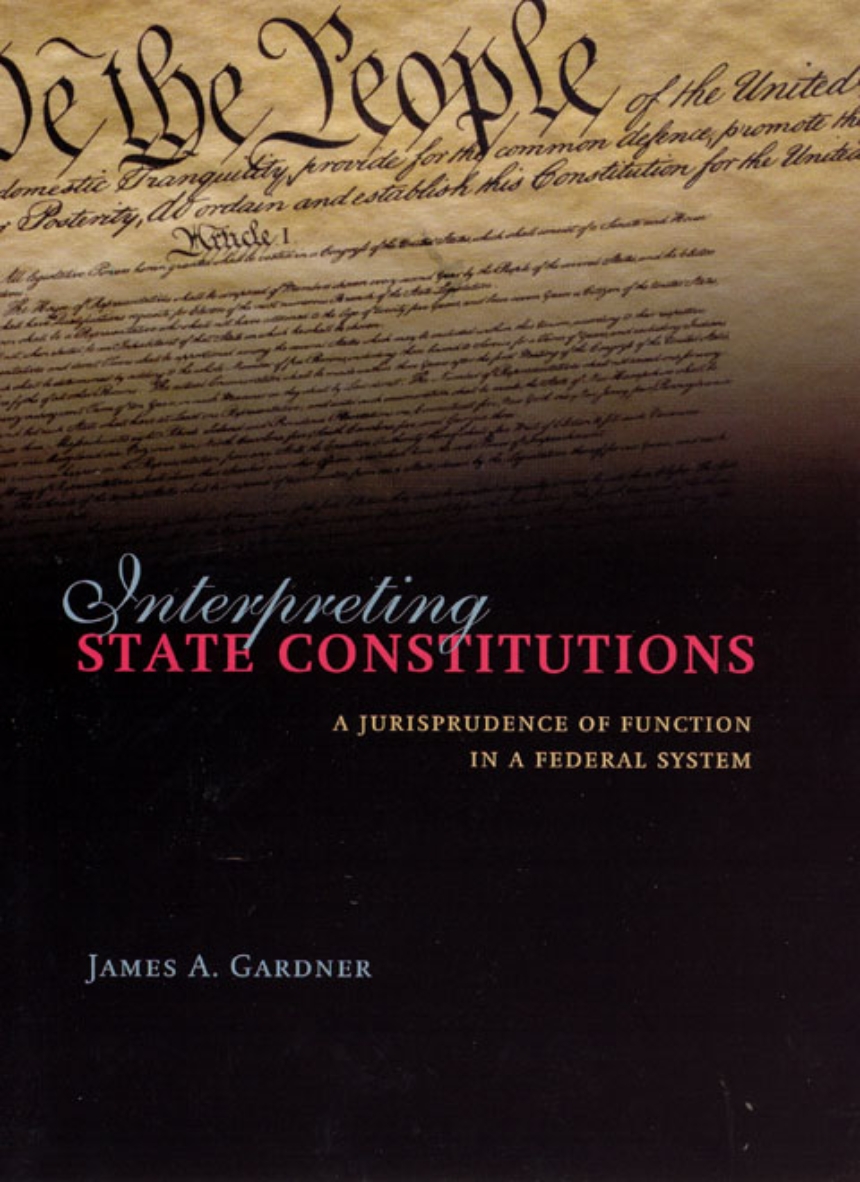 Interpreting State Constitutions