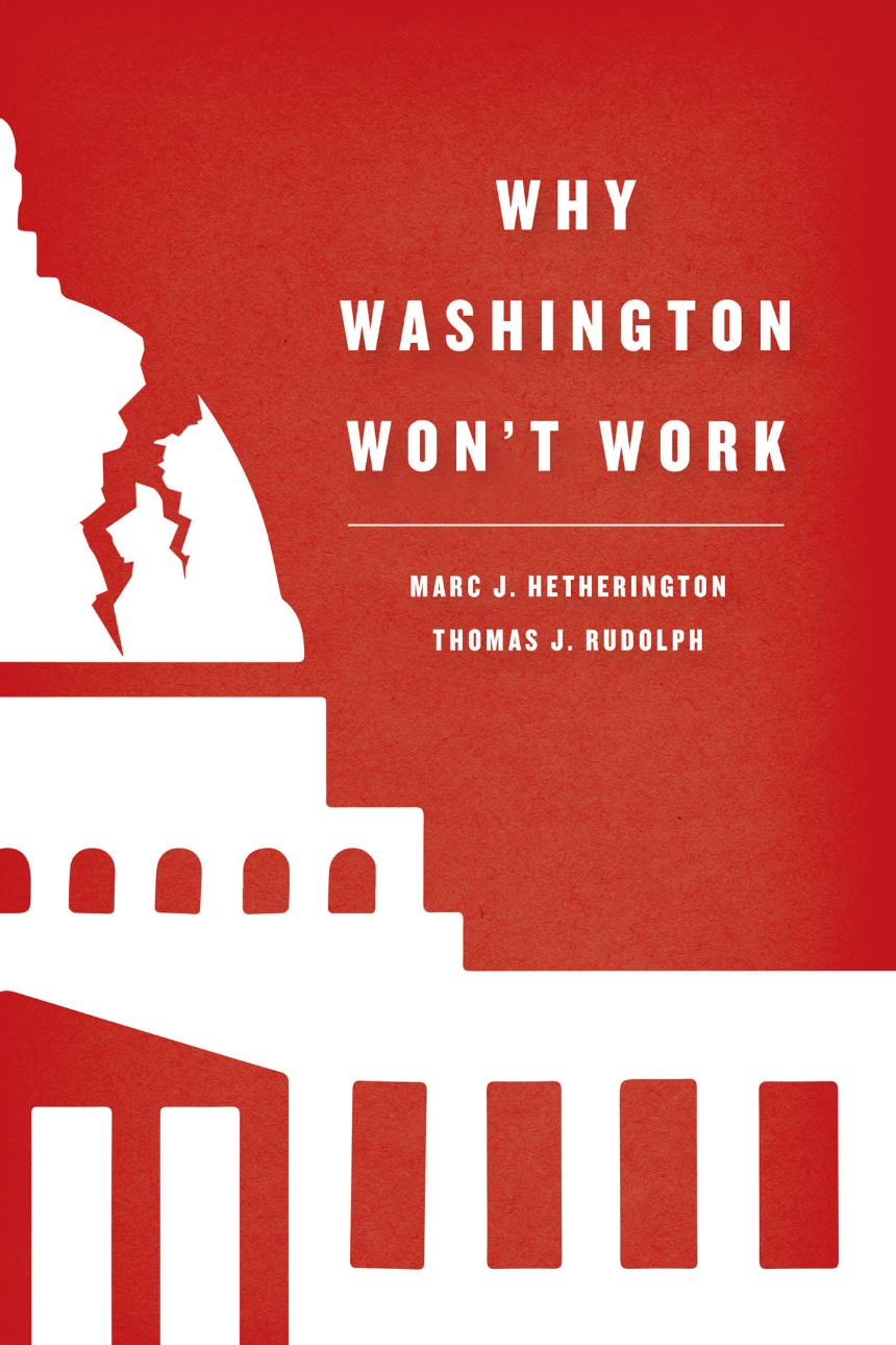 Why Washington Won’t Work