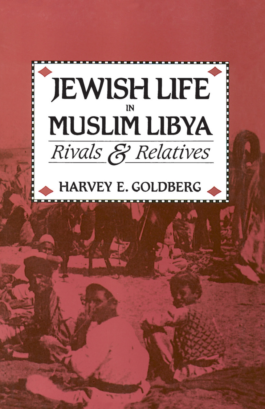 Jewish Life in Muslim Libya