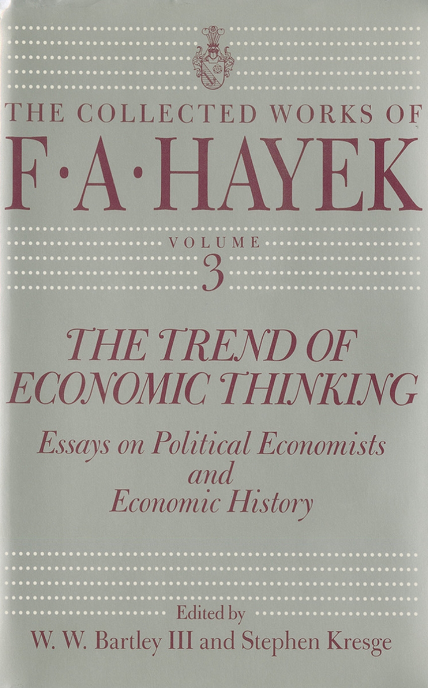 The Trend of Economic Thinking
