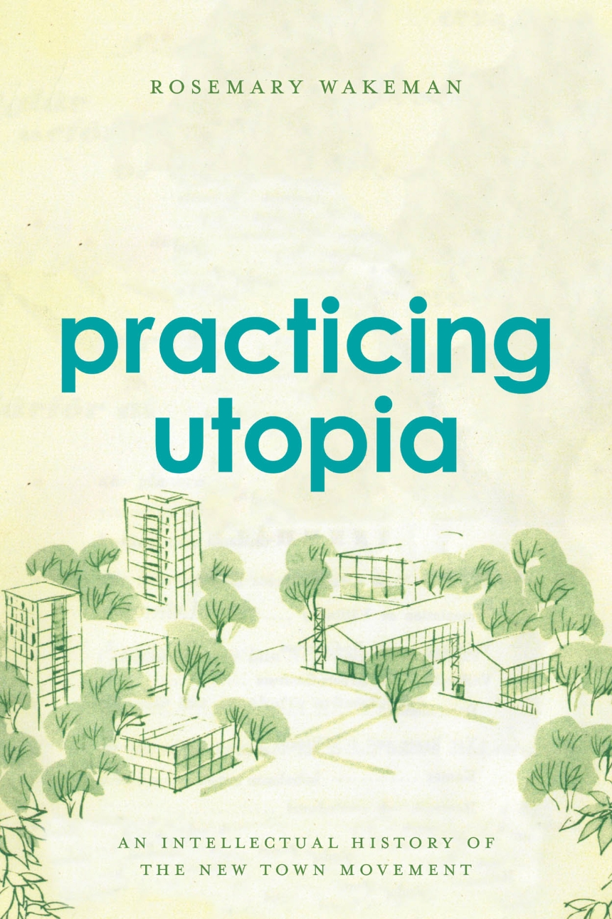 Practicing Utopia