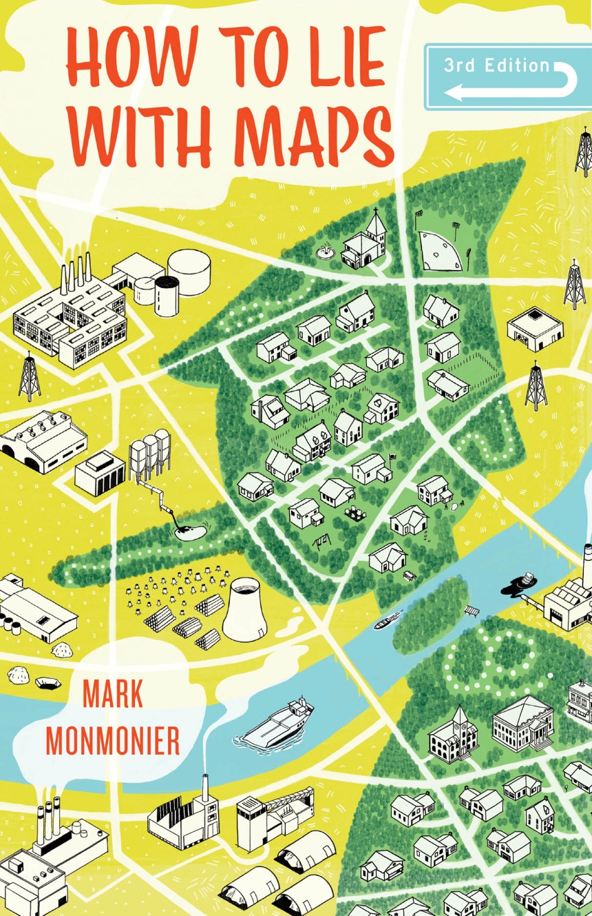 How to Lie with Maps, Third Edition