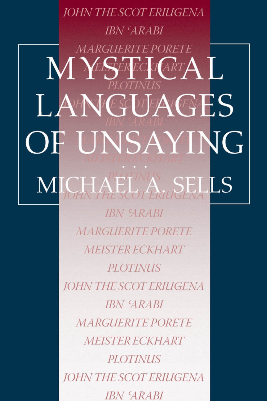 Mystical Languages of Unsaying