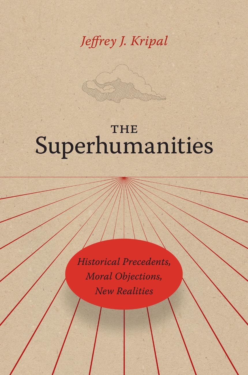 The Superhumanities