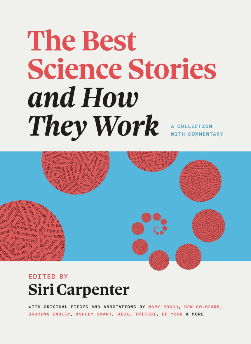 The Best Science Stories and How They Work