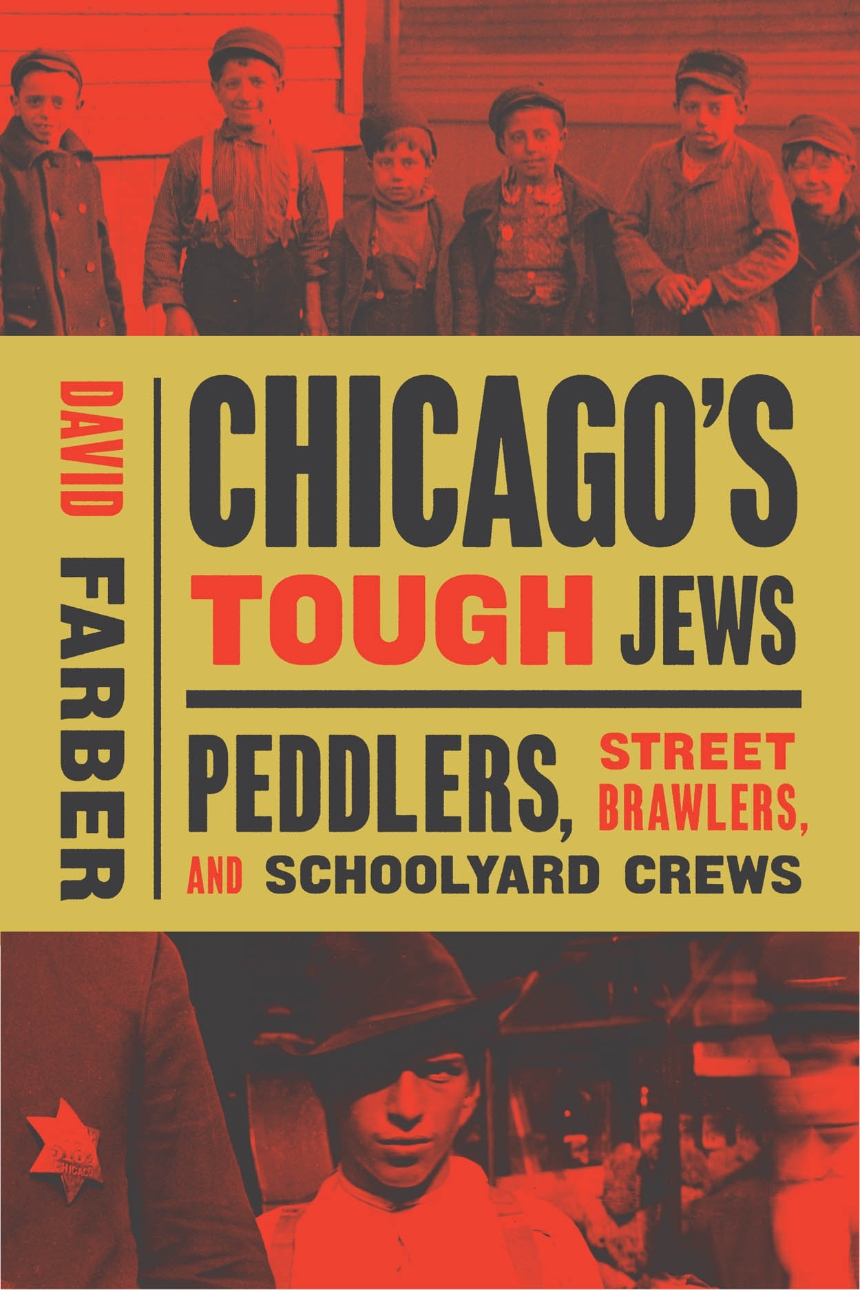 Chicago’s Tough Jews