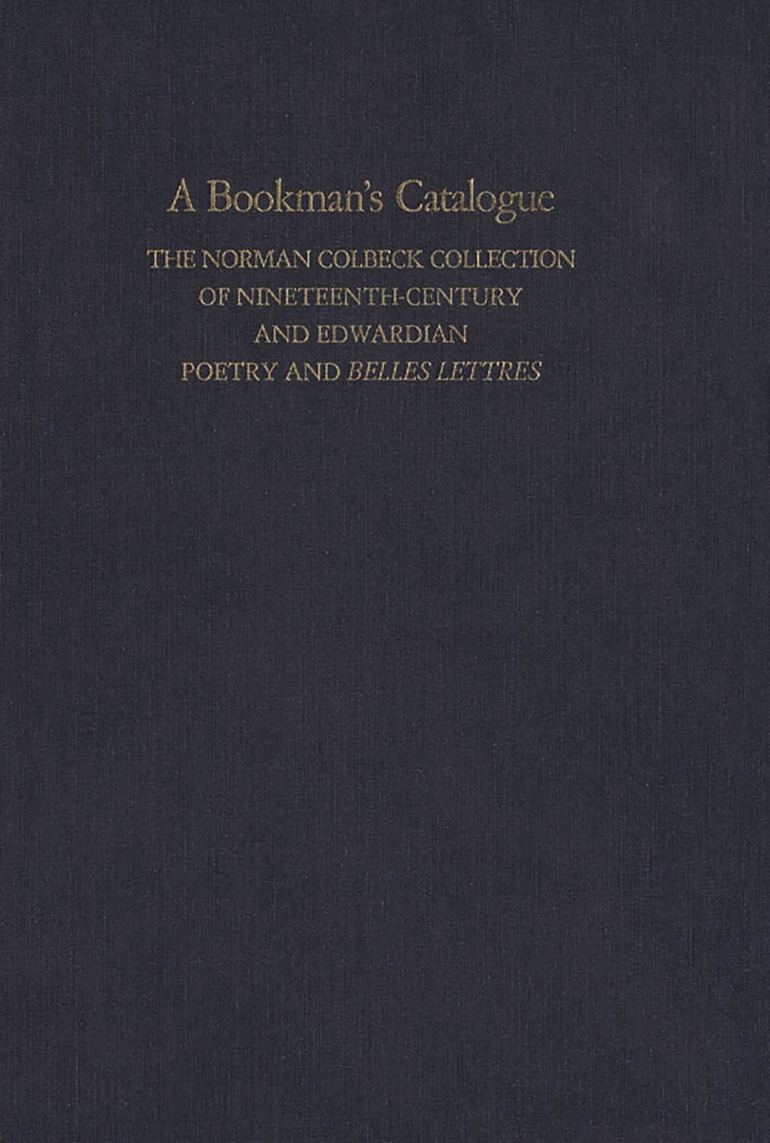 A Bookman’s Catalogue Vol. 1  A-L