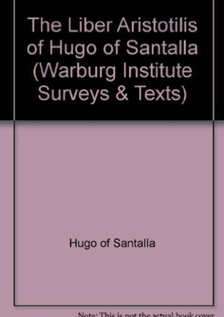 The "Liber Aristotilis" of Hugo of Santalla