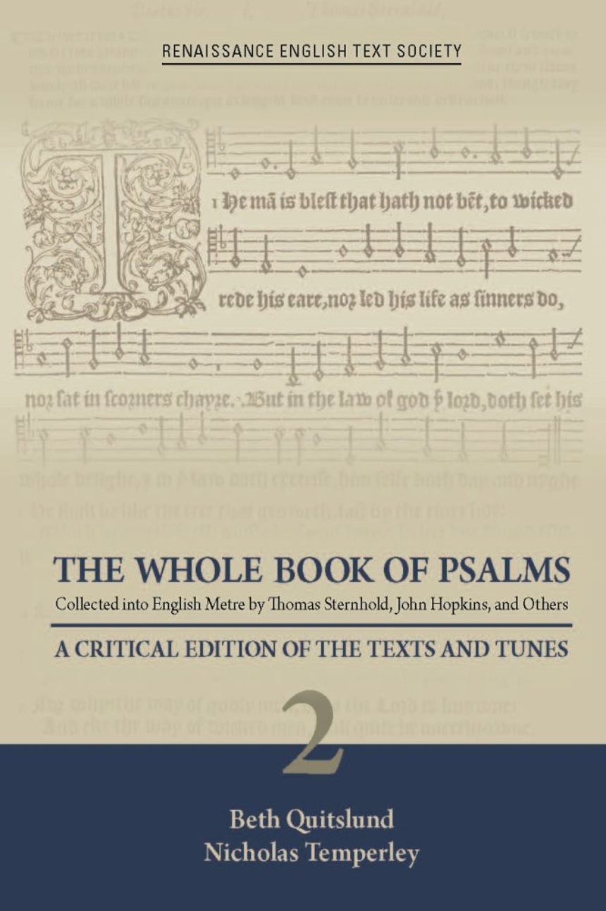 The Whole Book of Psalms Collected into English Metre by Thomas Sternhold, John Hopkins, and Others