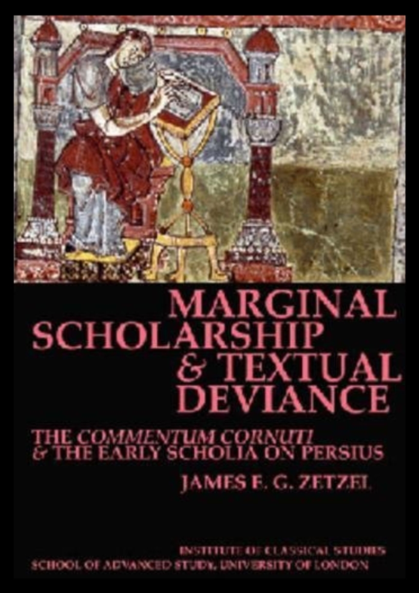 Marginal Scholarship and Textual Deviance (BICS Supplement 84)
