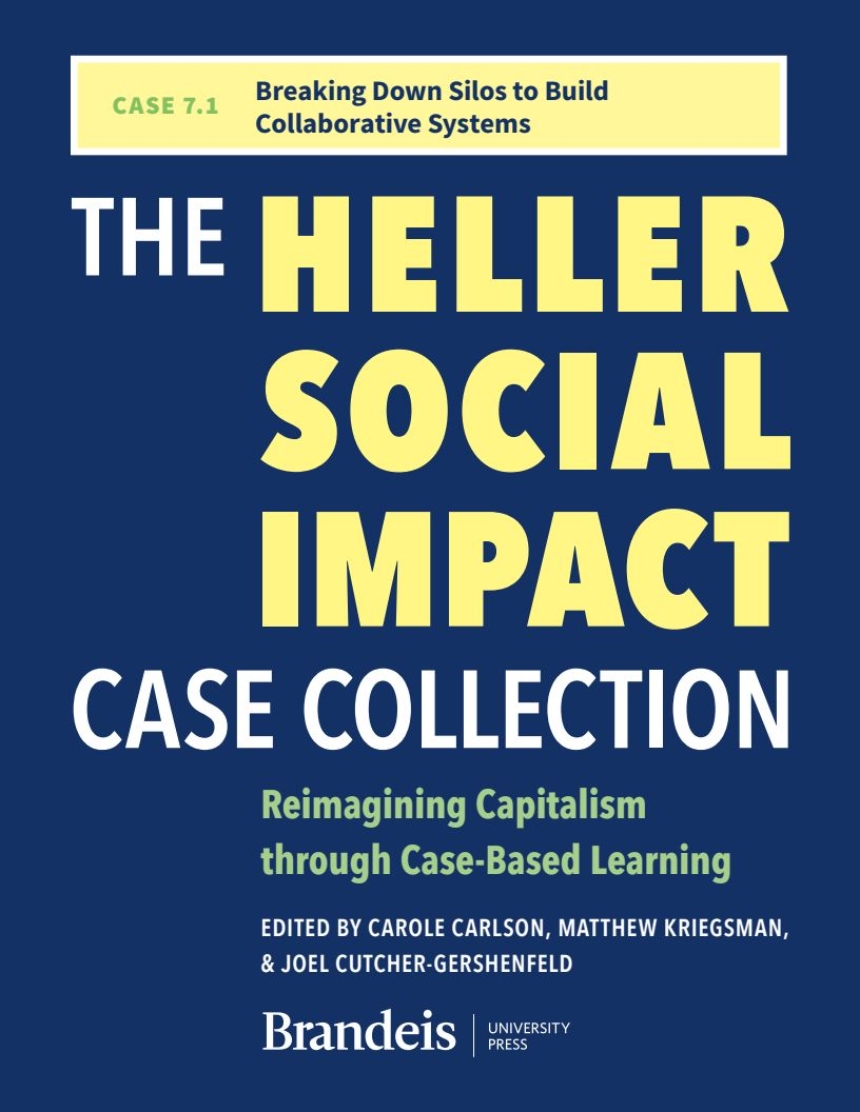 CASE 7.1 Breaking Down Silos to Build Collaborative Systems