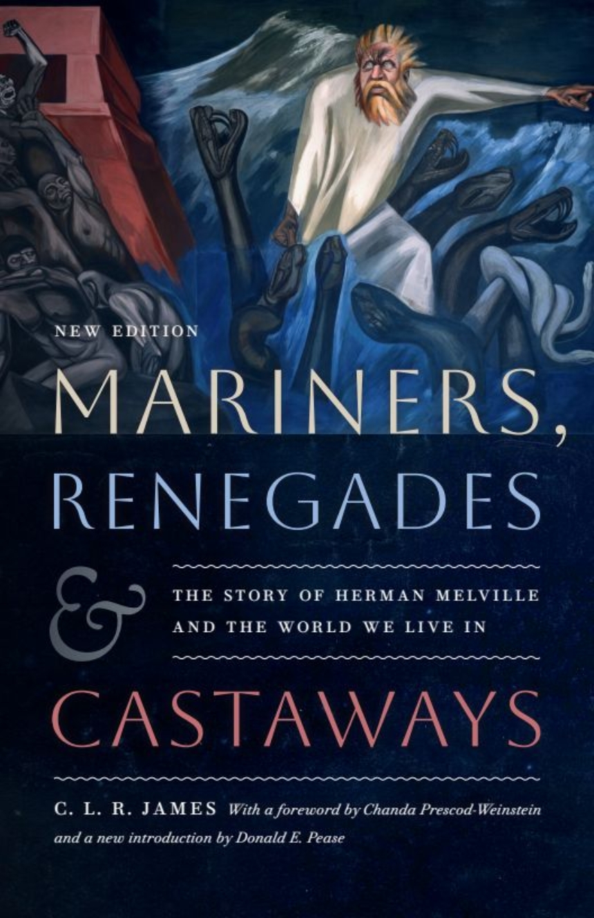 Mariners, Renegades and Castaways