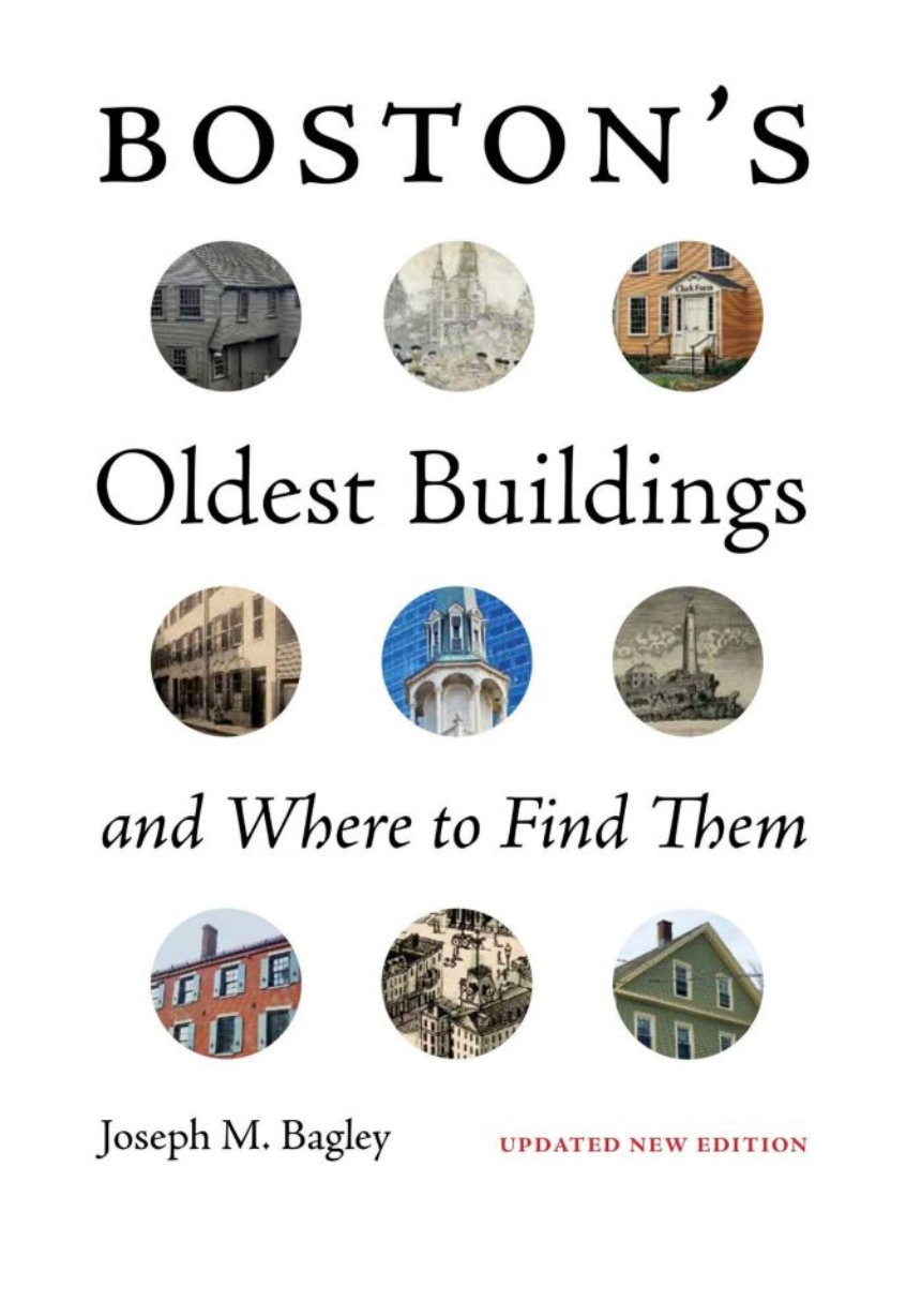 Boston’s Oldest Buildings and Where to Find Them