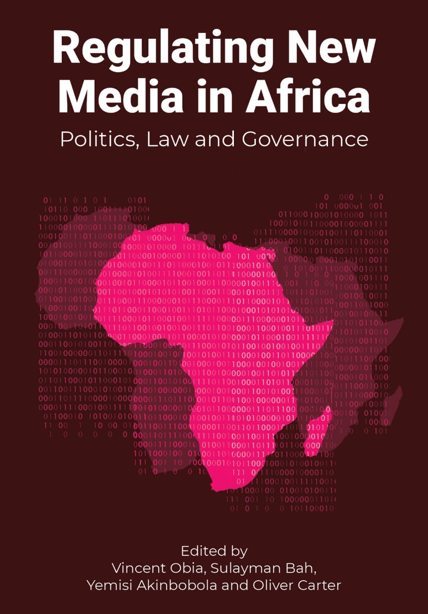Regulating Digital Media in Africa