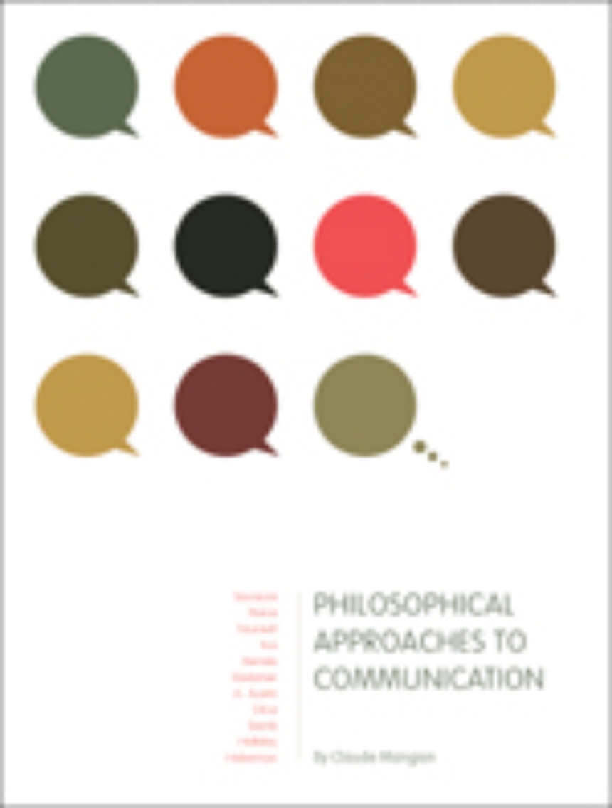 Philosophical Approaches to Communication