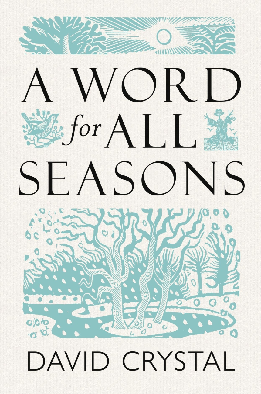 A Word for All Seasons