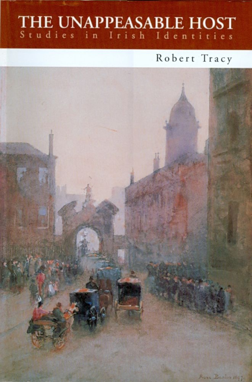 Unappeasable Host: Studies in Irish Identities