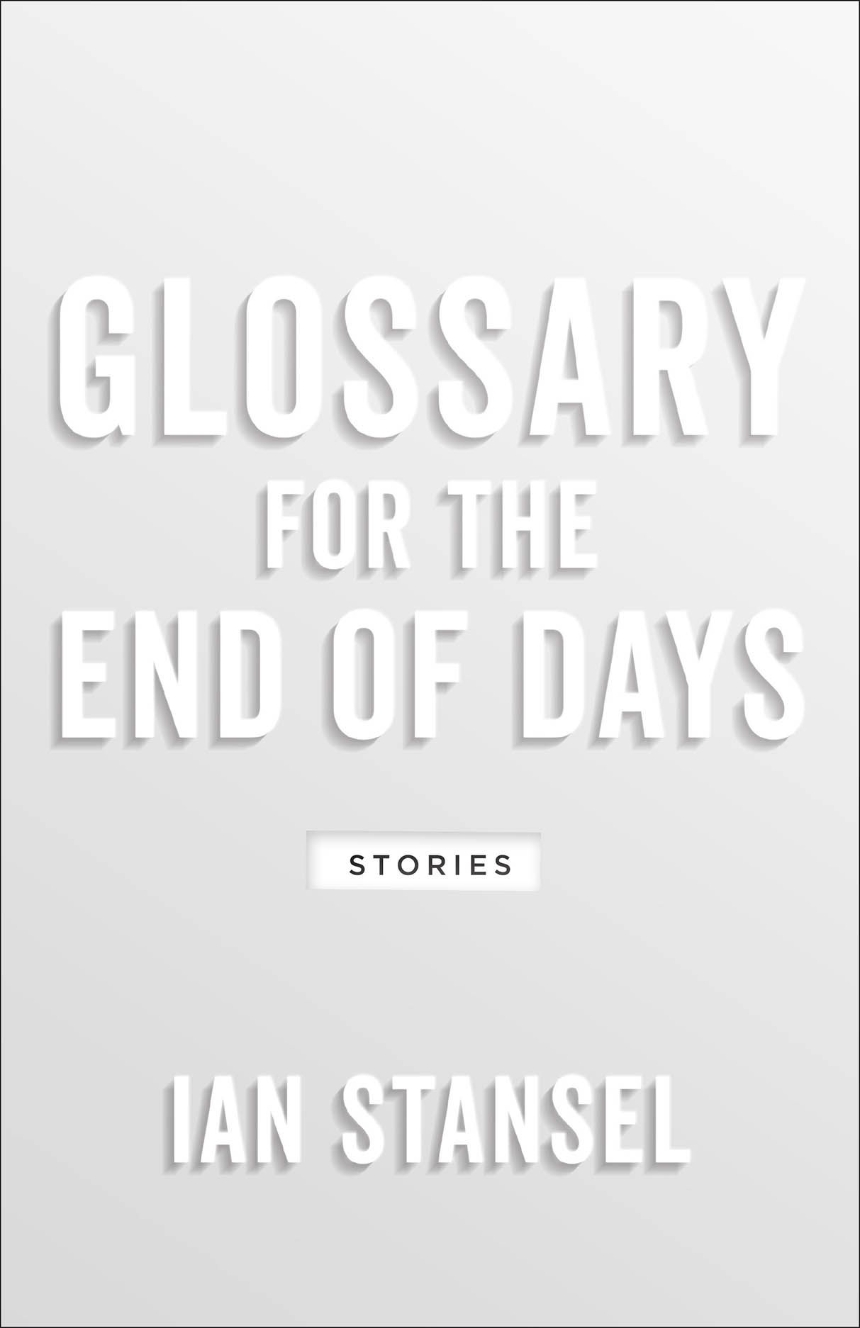 Glossary for the End of Days