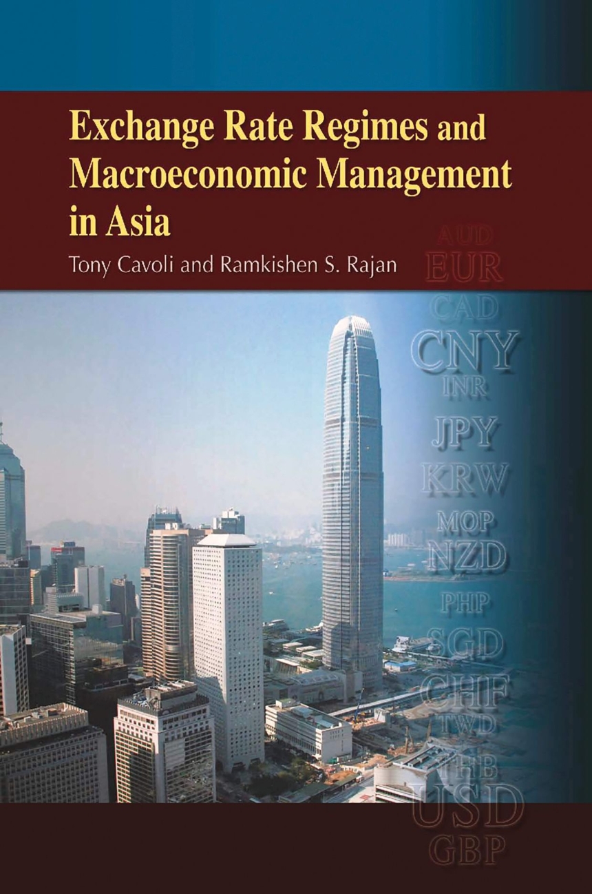 Exchange Rate Regimes and Macroeconomic Management in Asia