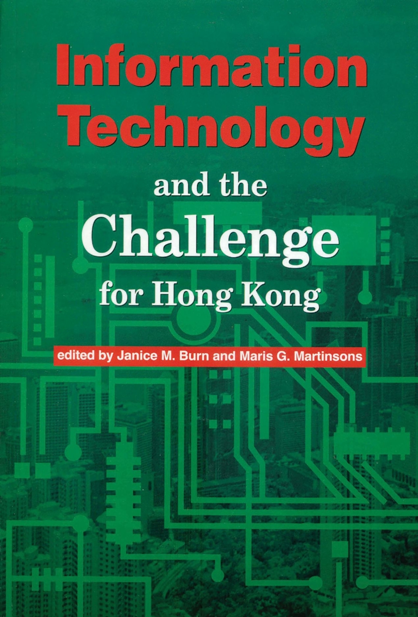 Information Technology and the Challenge for Hong Kong