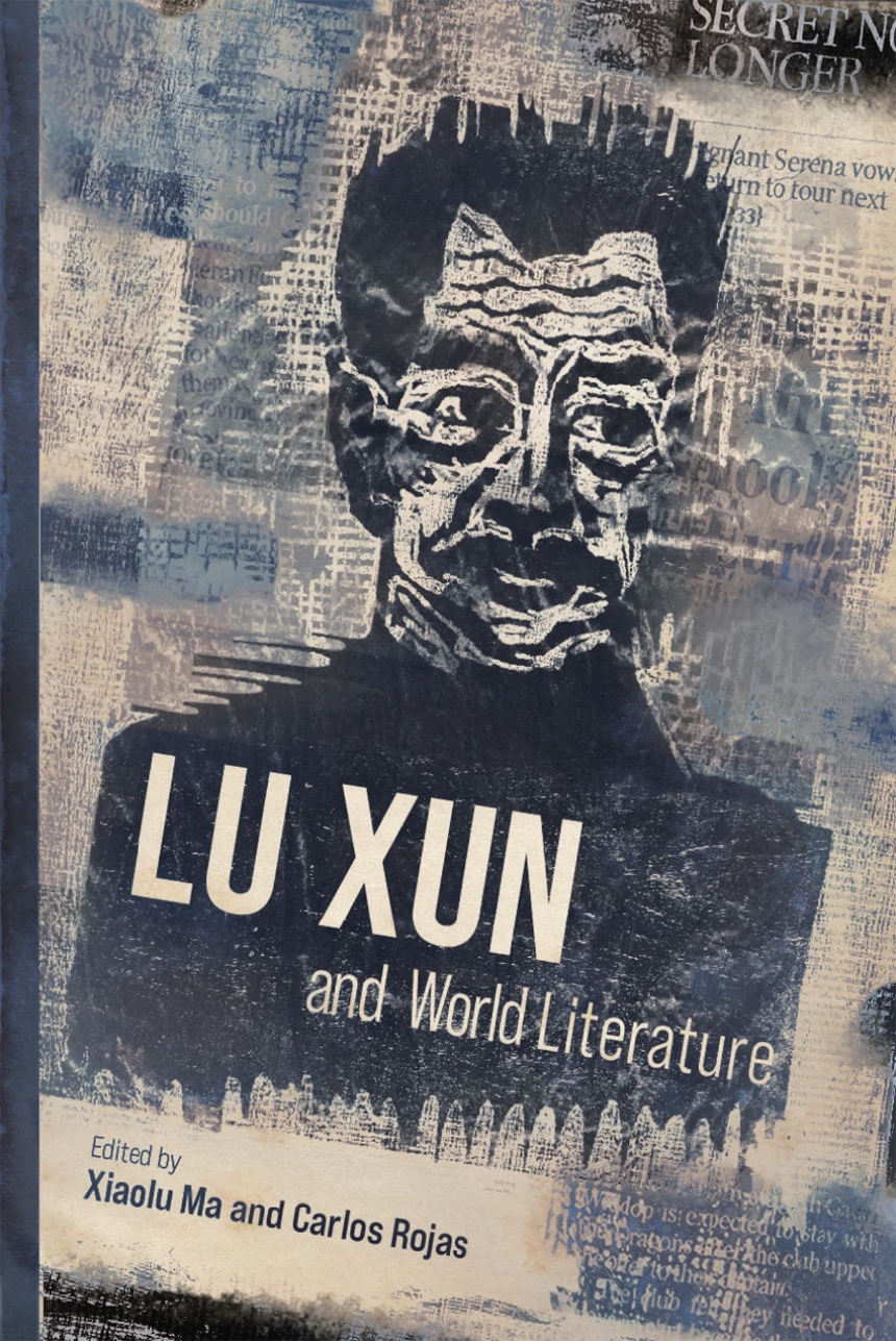 Lu Xun and World Literature