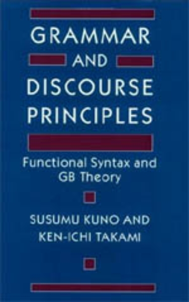 Grammar and Discourse Principles: Functional Syntax and GB Theory