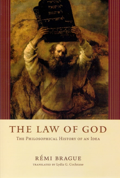 The Law of God: The Philosophical History of an Idea