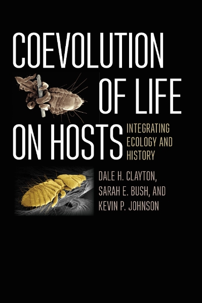Coevolution of Life on Hosts: Integrating Ecology and History