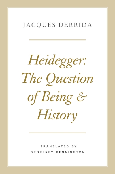 Heidegger: The Question of Being and History