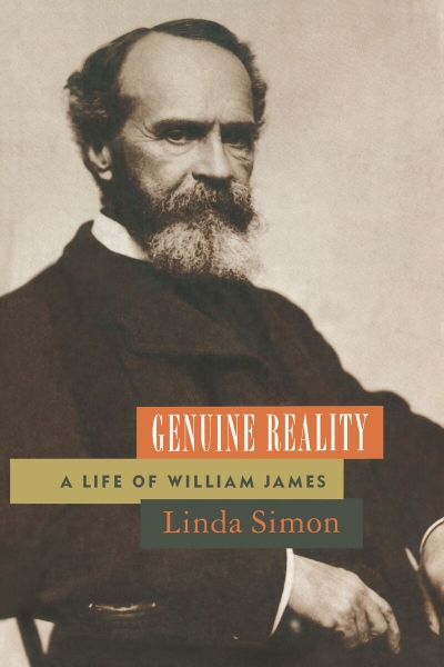 Genuine Reality: A Life of William James