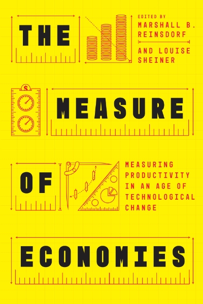 The Measure of Economies: Measuring Productivity in an Age of Technological Change