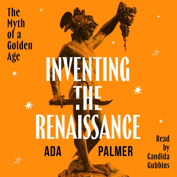 Inventing the Renaissance