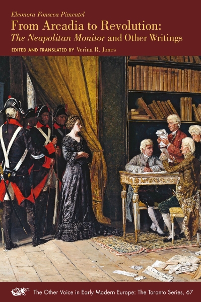 From Arcadia to Revolution: The Neapolitan Monitor and Other Writings