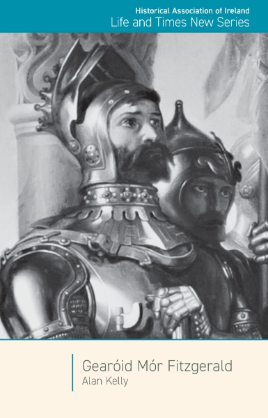 Georóid Mor Fitzgerald: Great Earl of Kildare