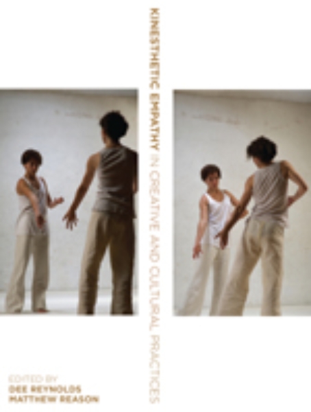 Kinesthetic Empathy in Creative and Cultural Practices