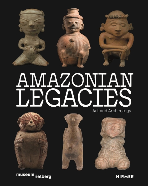 The Legacy of Amazonia: Art and Archaeology