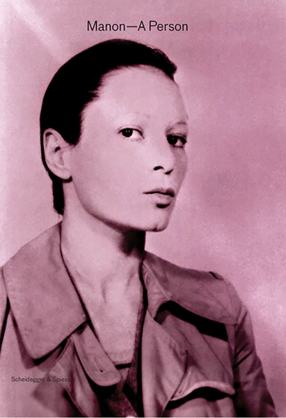 Manon-A Person: A Swiss Pioneer of Female Body and Performance Art