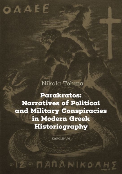 Parakratos: Narratives of Political and Military Conspiracies in Modern Greek Historiography
