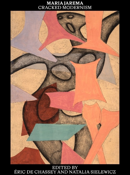 Maria Jarema: Cracked Modernism