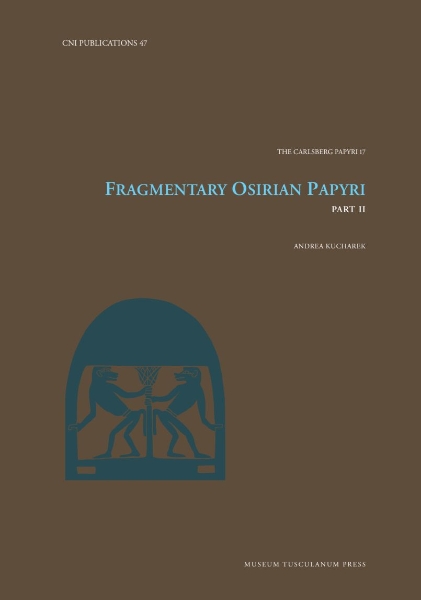 Fragmentary Osirian Papyri: Part II