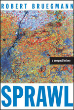 Sprawl: A Compact History